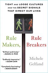 Broché Rule Makers, Rule Breakers de Michele Gelfand