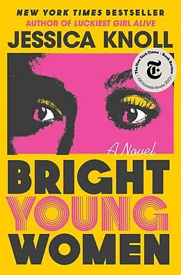 E-Book (epub) Bright Young Women von Jessica Knoll