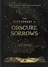 eBook (epub) The Dictionary of Obscure Sorrows de John Koenig