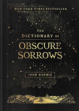 eBook (epub) The Dictionary of Obscure Sorrows de John Koenig