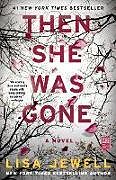 Couverture cartonnée Then She Was Gone de Lisa Jewell