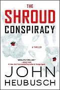 E-Book (epub) The Shroud Conspiracy von John Heubusch