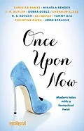 E-Book (epub) Once Upon Now von Ali Novak, Jesse Sprague, Danielle Banas