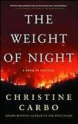 Kartonierter Einband The Weight of Night von Christine Carbo