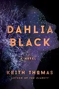 E-Book (epub) Dahlia Black von Keith Thomas