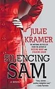 Kartonierter Einband Silencing Sam von Julie Kramer
