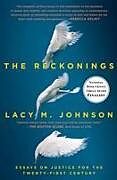 Kartonierter Einband The Reckonings von Lacy M. Johnson