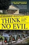 Couverture cartonnée Think No Evil de Jonas Beiler