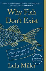 Kartonierter Einband Why Fish Don't Exist von Lulu Miller