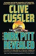 Couverture cartonnée Clive Cussler and Dirk Pitt Revealed de Clive Cussler