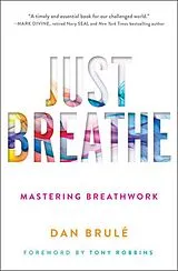 Kartonierter Einband Just Breathe von Dan Brule