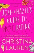 E-Book (epub) Josh and Hazel's Guide to Not Dating von Christina Lauren