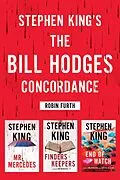 E-Book (epub) Stephen King's The Bill Hodges Trilogy Concordance von Robin Furth