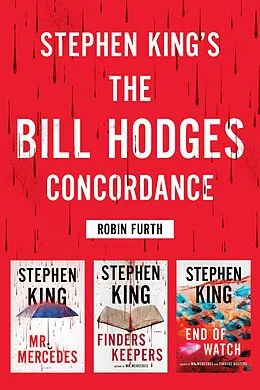 E-Book (epub) Stephen King's The Bill Hodges Trilogy Concordance von Robin Furth