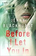 E-Book (epub) Before I Let You In von Jenny Blackhurst