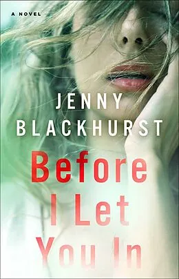 E-Book (epub) Before I Let You In von Jenny Blackhurst
