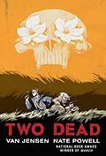 E-Book (epub) Two Dead von Van Jensen, Nate Powell