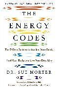 Couverture cartonnée The Energy Codes de Sue Morter