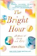 E-Book (epub) The Bright Hour von Nina Riggs
