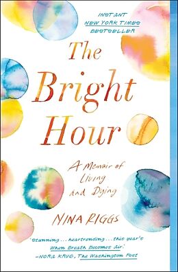 Couverture cartonnée The Bright Hour de Nina Riggs
