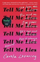 Kartonierter Einband Tell Me Lies von Carola Lovering