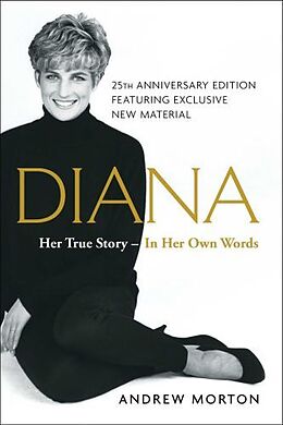 Couverture cartonnée Diana: Her True Story--In Her Own Words de Andrew Morton
