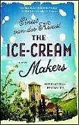 Kartonierter Einband The Ice-Cream Makers von Ernest van der Kwast