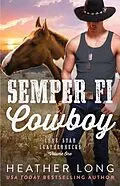 E-Book (epub) Semper Fi Cowboy von Heather Long