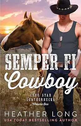 E-Book (epub) Semper Fi Cowboy von Heather Long