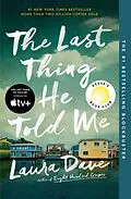 E-Book (epub) Last Thing He Told Me von Laura Dave