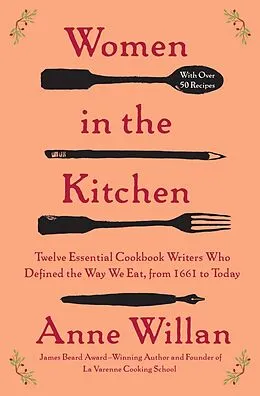 E-Book (epub) Women in the Kitchen von Anne Willan