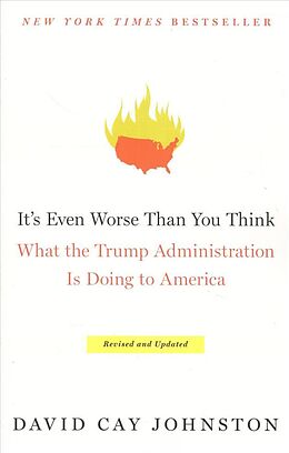 Broché It's Even Worse Than You Think de David Cay Johnston