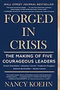 E-Book (epub) Forged in Crisis von Nancy Koehn