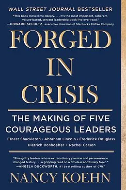 E-Book (epub) Forged in Crisis von Nancy Koehn