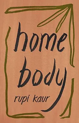 E-Book (epub) Home Body von Rupi Kaur