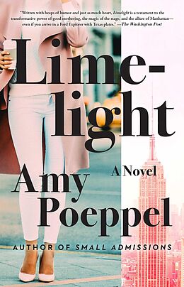 E-Book (epub) Limelight von Amy Poeppel