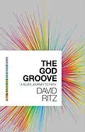 E-Book (epub) The God Groove von David Ritz