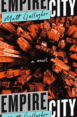 E-Book (epub) Empire City von Matt Gallagher