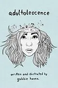 E-Book (epub) Adultolescence von Gabbie Hanna