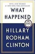 Kartonierter Einband What Happened von Hillary Rodham Clinton