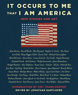 E-Book (epub) It Occurs to Me That I Am America von Richard Russo, Joyce Carol Oates, Neil Gaiman
