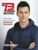 E-Book (epub) The TB12 Method von Tom Brady