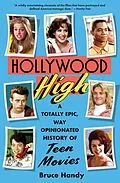 E-Book (epub) Hollywood High von Bruce Handy