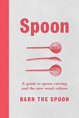Livre Relié Spoon de Barn the Spoon