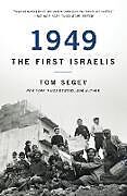 Couverture cartonnée 1949 the First Israelis de Tom Segev