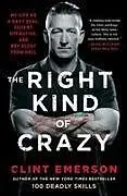 Kartonierter Einband The Right Kind of Crazy von Clint Emerson
