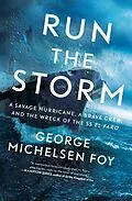 E-Book (epub) Run the Storm von George Michelsen Foy