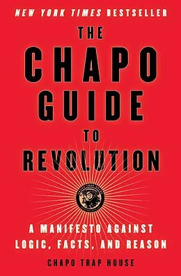 E-Book (epub) Chapo Guide to Revolution von Chapo Trap House, Felix Biederman, Matt Christman