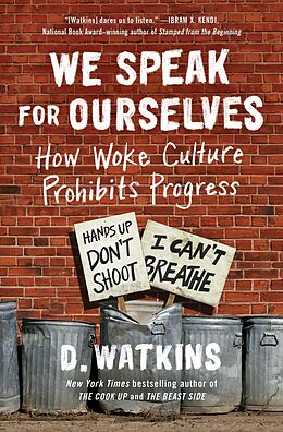 E-Book (epub) We Speak for Ourselves von D. Watkins