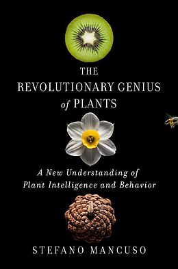 Livre Relié The Revolutionary Genius of Plants de Stefano Mancuso